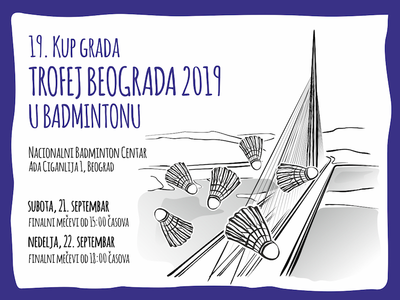 Trofej Beograda 2019 u badmintonu_Ilustracija.jpg
