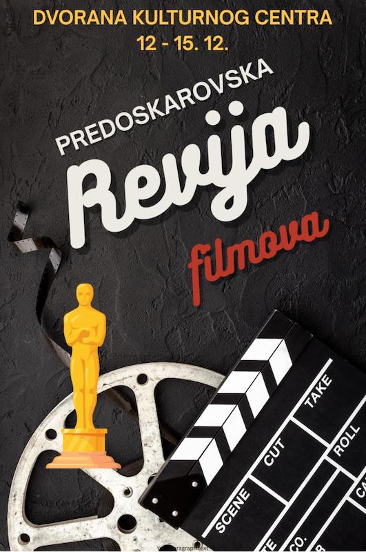 Предоскаровска ревиjа филмова у Дворани Културног центра Београда