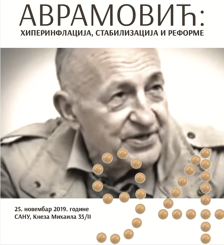 Научна конференција  - Аврамовић: хиперинфлација, стабилизација и реформе