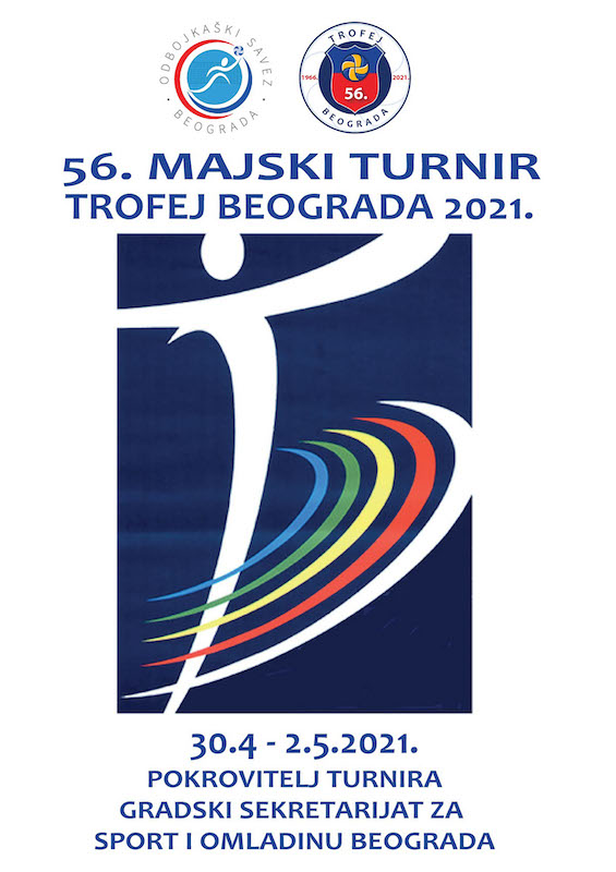 ОДБОЈКА: 56. МАJСКИ ТУРНИР – ТРОФЕJ БЕОГРАДА 2021.